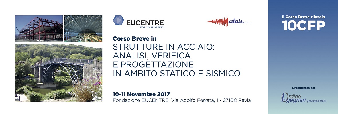 Fondazione Eucentre - Strutture in acciaio analisi, verifica e progettazione in ambito statico e sismico