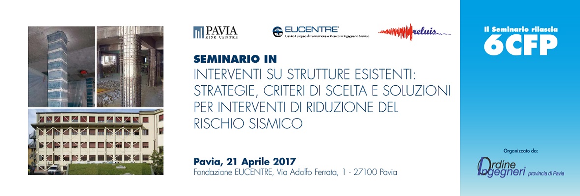 Fondazione Eucentre - Interventi su strutture esistenti strategie, criteri di scelta e soluzioni per interventi di riduzione del rischio sismico