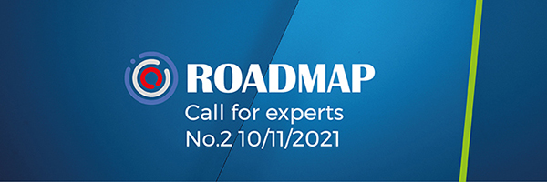 Progetto ROADMAP  –  Call for experts No.2 10/11/2021