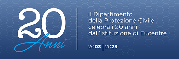 Il Dipartimento della Protezione Civile celebra i 20 anni dall’istituzione di Eucentre