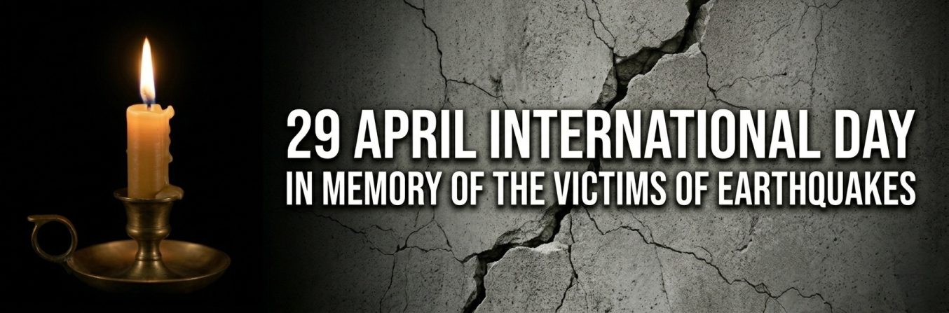 29 April Banner about the International Day In Memory Of the Victims of Earthquakes
